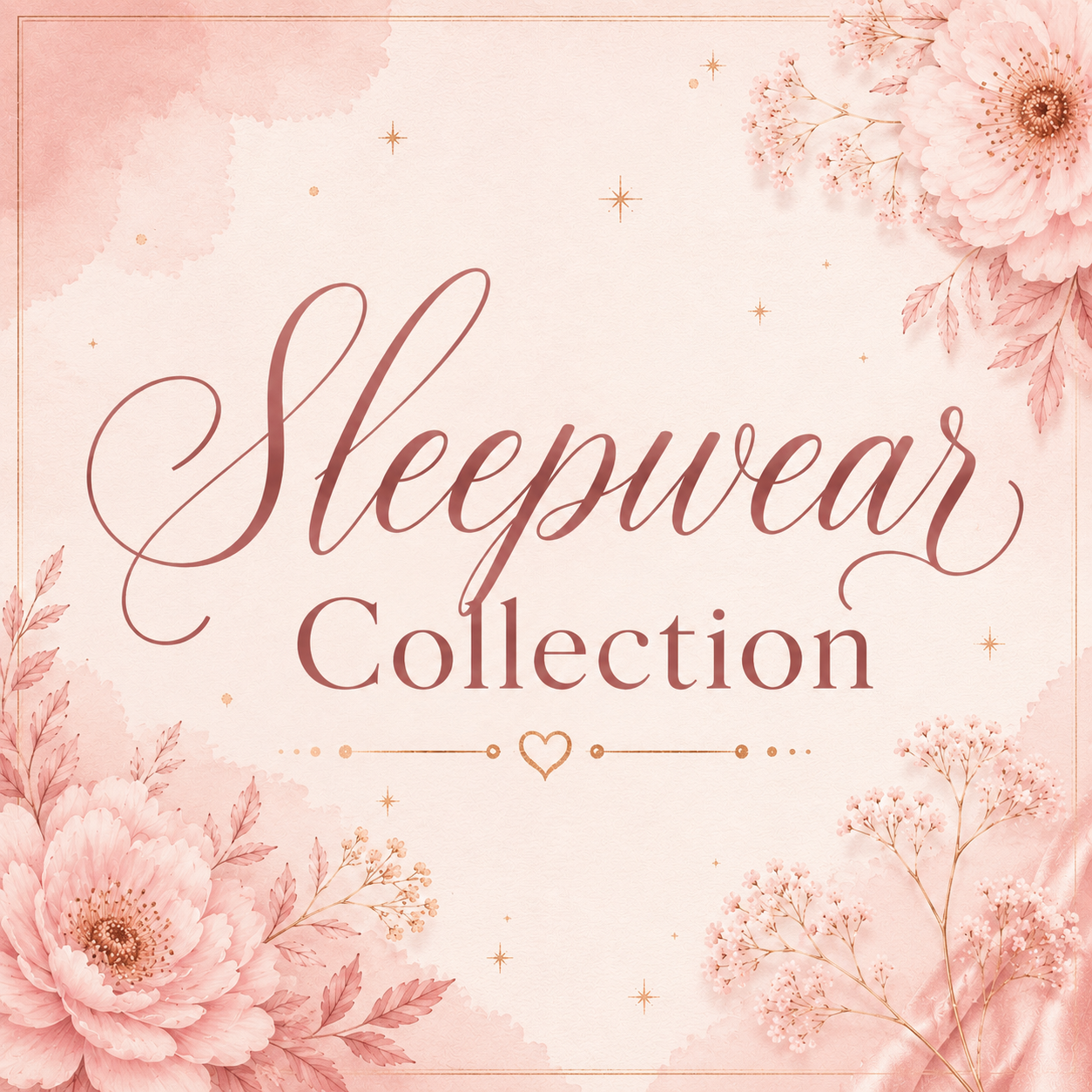 Sleepwear Collection
