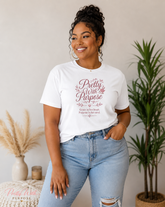 Pretty With Purpose T-Shirt